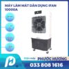 Máy làm mát dân dụng IFAN-10000A