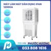 Máy làm mát dân dụng IFAN-12000A