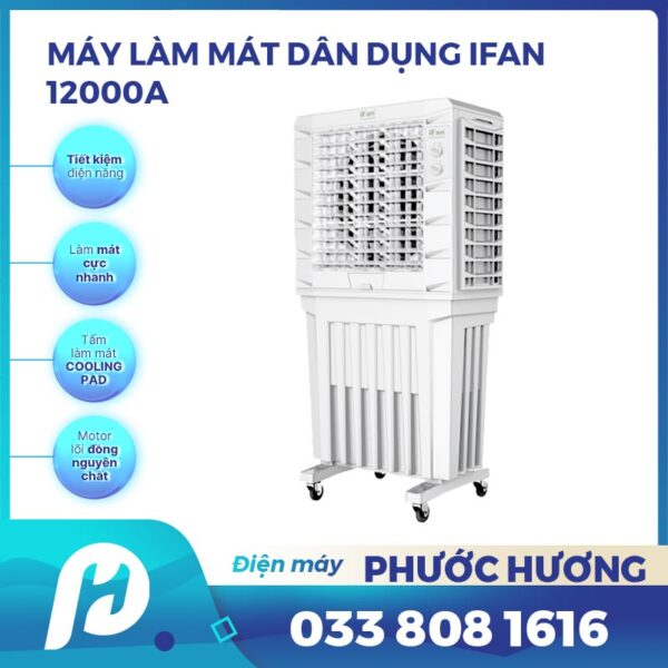 Máy làm mát dân dụng IFAN-12000A
