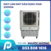Máy làm mát dân dụng IFAN-20000A