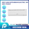 Máy lạnh Mitsubsihi Electric MSY-JY25VF 1Hp inverter model 2025