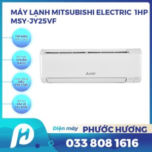 Máy lạnh Mitsubsihi Electric MSY-JY25VF 1Hp inverter model 2025