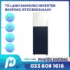 Tủ lạnh Samsung Inverter 305 lít Bespoke RT31CB56248ASV