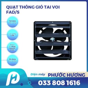 Quạt thông gió tai voi FAD/S