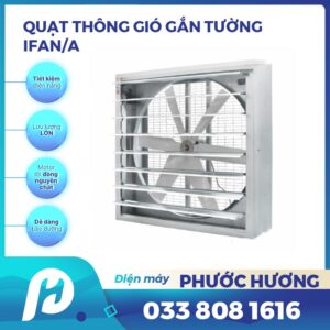 Quạt hút dạng vuông IFAN-36A